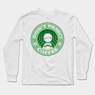 Don't Panic! Coffee Long Sleeve T-Shirt